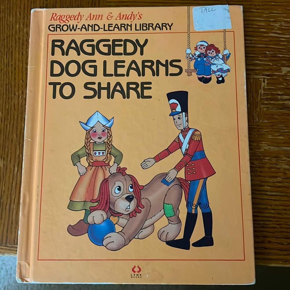 VINTAGE Hard Cover Raggedy Ann & Andy’s GROW-AND-LEARN LIBRARY Book